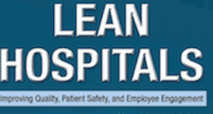 Lean Hospitals Book Survey — Do You Have a Name for Lean?