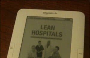 “Lean Hospitals” Now Available on Kindle