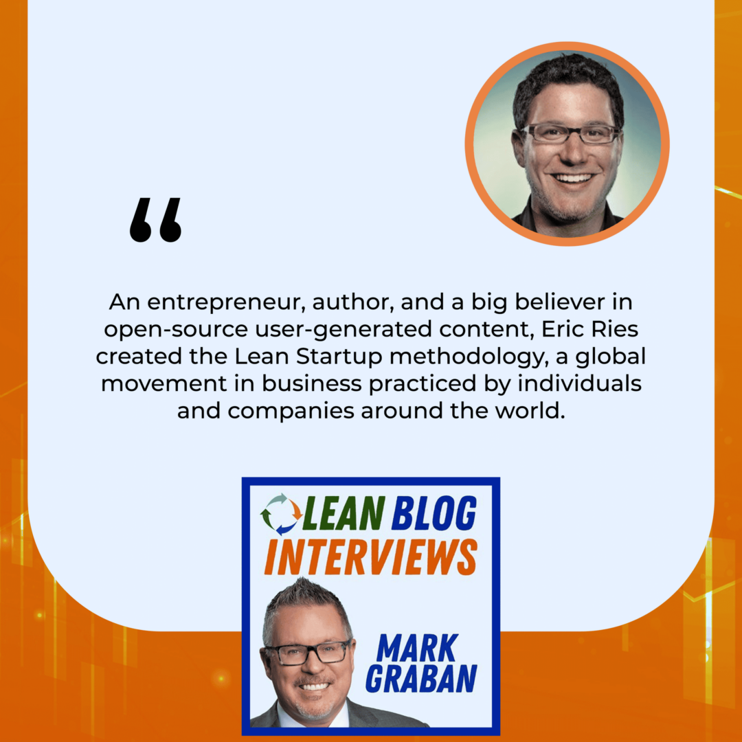 LBI S1:E115 | Lean Startup Methodology