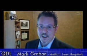 Recording of my “Quality Digest Live” Appearance – Lean in Healthcare