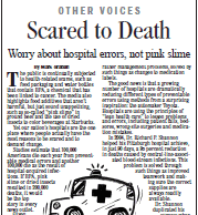 Scared to Death: Worry about hospital errors, not pink slime