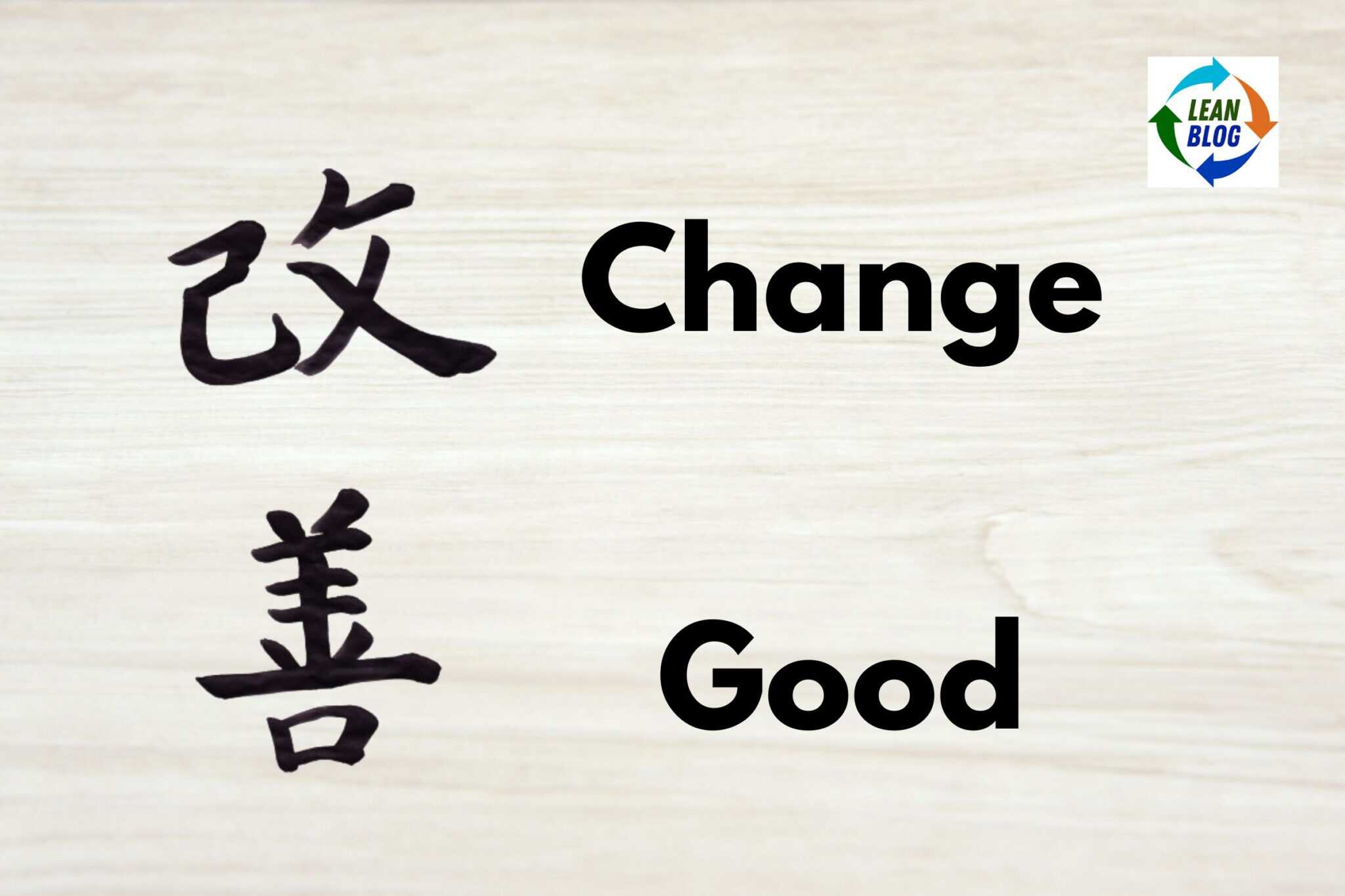 kaizen meaning good change