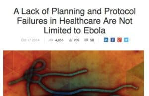 LinkedIn Post on Ebola and Everyday Healthcare Failures; A Brave Whistle-Blowing Nurse