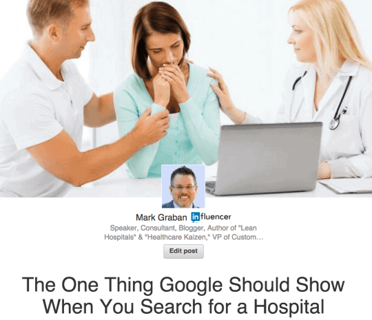 Mark Graban The One Thing Google Should Show When You Search for a Hospital LinkedIn
