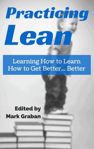 Practicing Lean book by Mark Graban