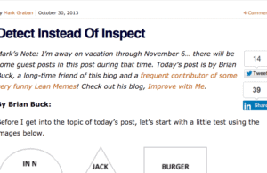 Lean Blog Flashback to 2013: Detect or Inspect?