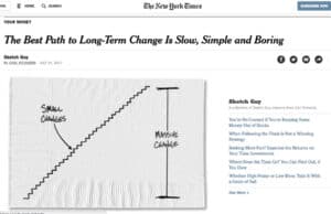 Small Steps are the Best Path to Sustainable Big Results?