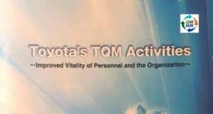 Toyota's TQM Activities for organizational vitality and continuous improvement in lean management.