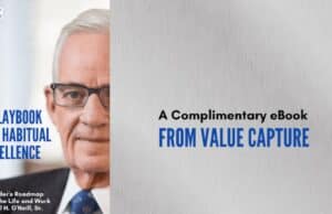 Announcing a New Book — A Playbook for Habitual Excellence: A Leader’s Roadmap from the Life and Work of Paul O’Neill