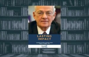 New eBook — Lasting Impact: Leaders Share Lessons From Paul O’Neill