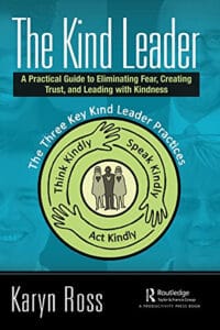 LBI Karyn Ross | Kind Leadership