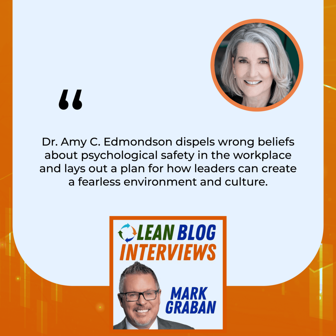 LBI Amy C. Edmondson | Psychological Safety