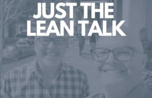 Just the Lean Talk — Mark Graban & Jamie Flinchbaugh on “Skip the Lean 101 Training”