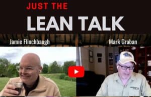Just the Lean Talk — Mark Graban & Jamie Flinchbaugh Discuss Lean Supply Chains