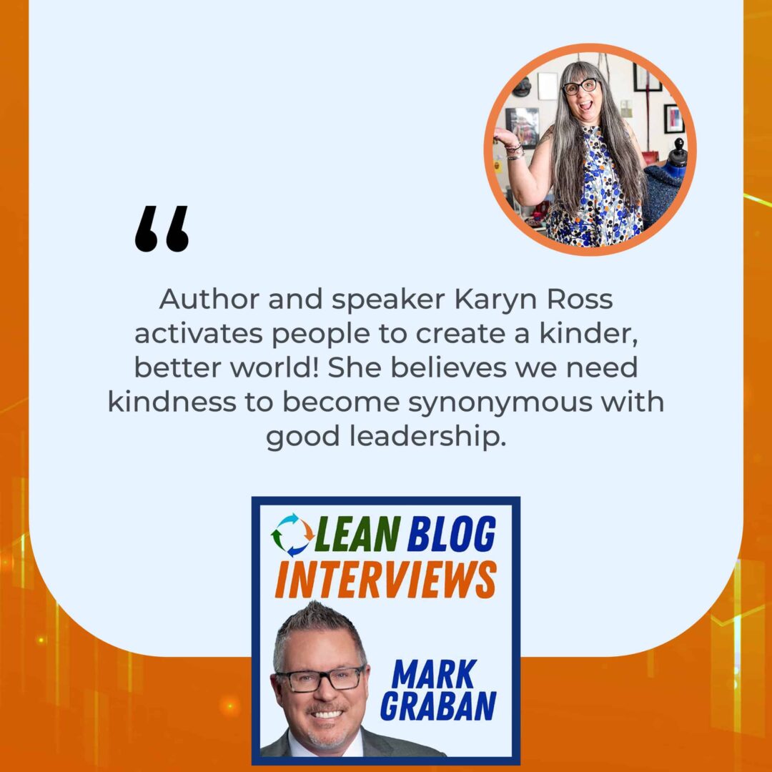 LBI Karyn Ross | Kind Leadership