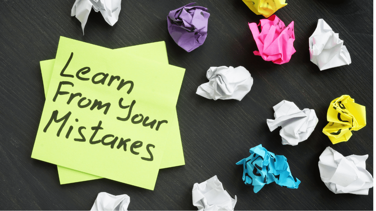 Benefits Of Learning From Mistakes In The Workplace Do You Have a Culture of Learning From Mistakes in Your Healthcare