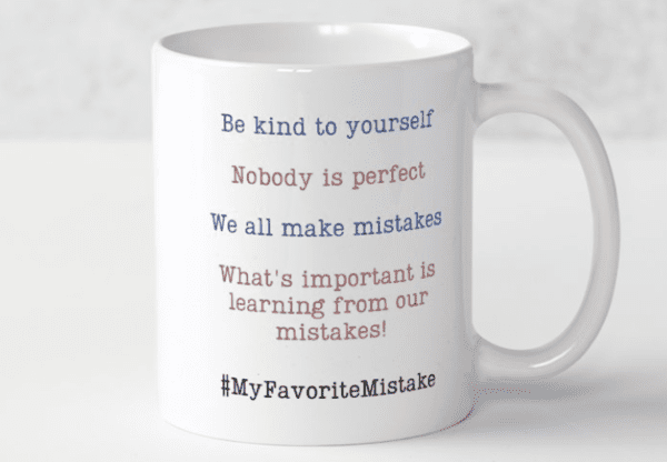 Mark graban my favorite mistake coffee mug