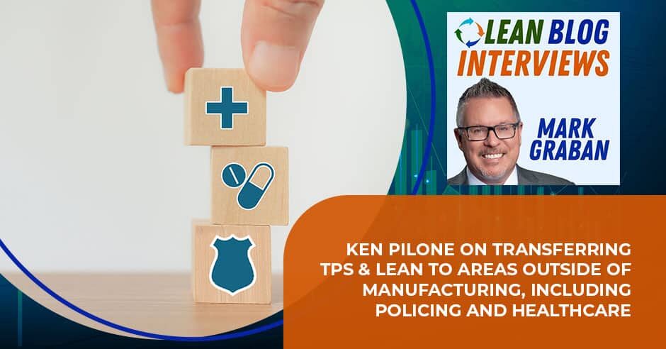 LBI Ken Pilone | Lean In Healthcare