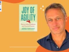 Interview with Joshua Kerievsky on the Joy of Agility — It’s Not Just for Software Companies
