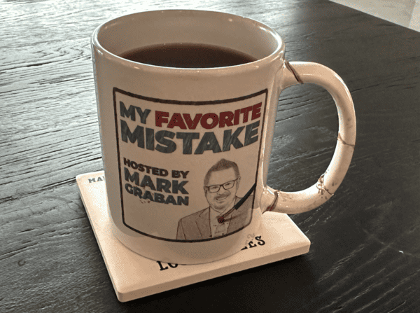 Mark graban broken but usable my favorite mistake coffee mug