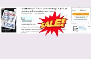 Special Launch Price: $2.99 for the Kindle Version of “The Mistakes That Make Us” — And My Book Launch Planning Mistake