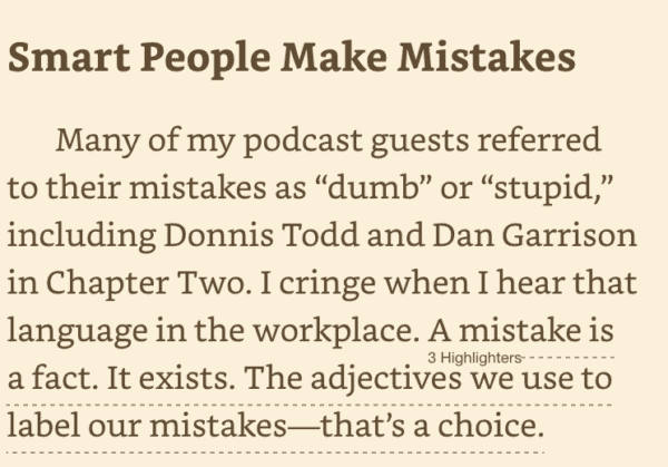 Many of my podcast guests referred to their mistakes as 