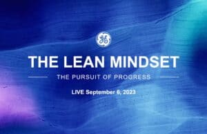 The Lean Mindset in Action: Lessons from GE CEO Larry Culp and Industry Leaders