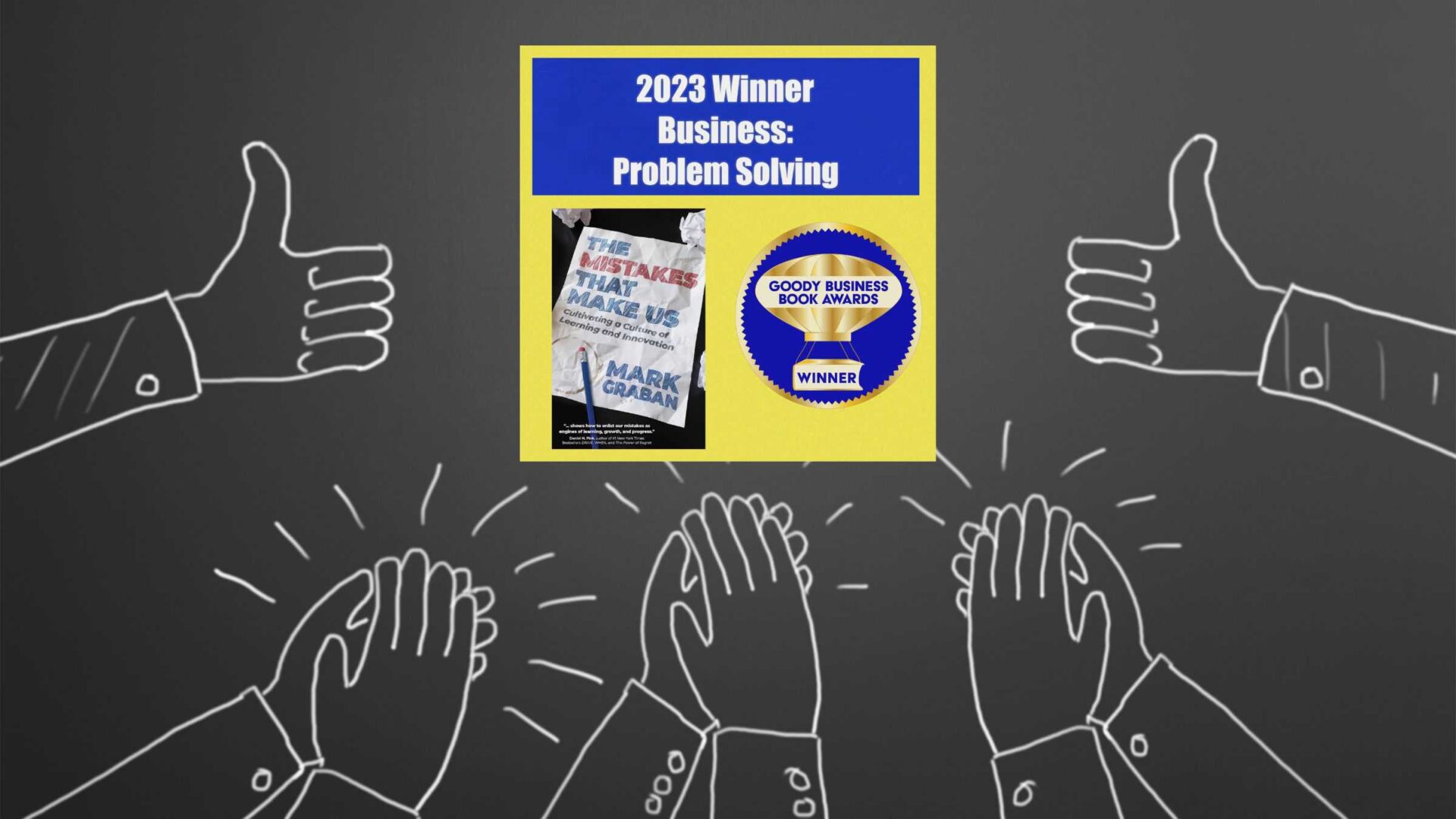 Award-Winning Insight: ‘The Mistakes That Make Us’ Tops 2023 Business Problem-Solving Books