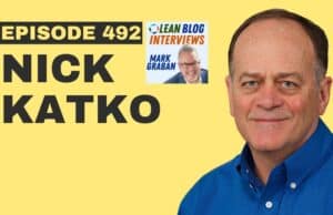 Nick Katko on the Role of the Lean CFO, Lean Accounting, and More