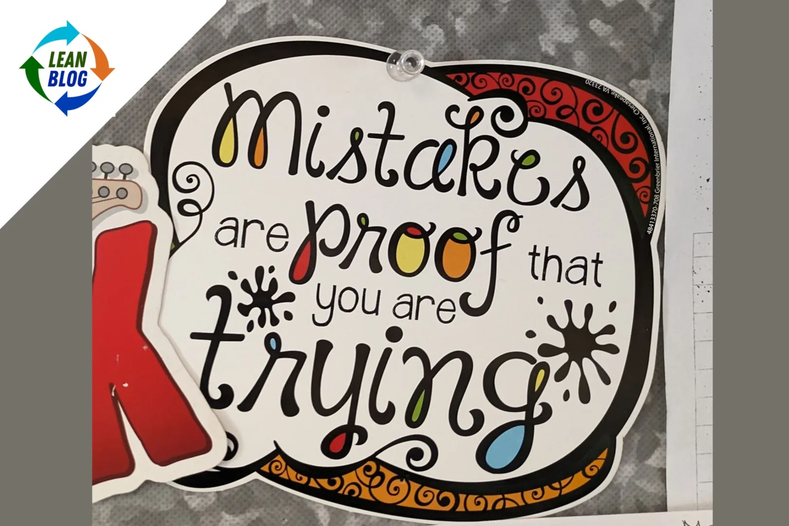 mistakes are proof that you are trying sign