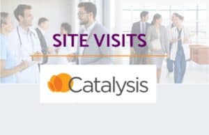 Go and See to Learn: Why Catalysis Healthcare Site Visits Still Matter