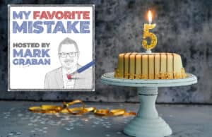 Five Years of My Favorite Mistake: Lean, Toyota, and the Human Side of Learning from Mistakes