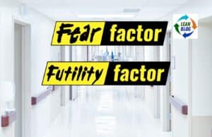 Fear and Futility: Two Barriers to Improvement (and How Leaders Can Remove Them)