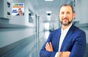 Lean Healthcare Leadership: Humility, Psychological Safety, and Sustainable Improvement (with Carlos Scholz)