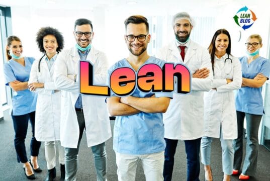 Revisiting the Opening of Lean Hospitals: The Need for Lean in 2026 Lean Blog Post Cover Image - 2026-02-07T133553.465