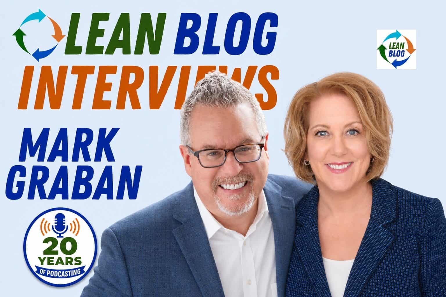 mark graban lean blog interviews karen martin highlights
